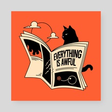 Everything is Awful Black Cat in orange - Poster by The Charcoal Cat Co.  
