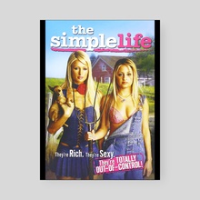 The Simple Life (1) - Poster by Leroy WashingtonJr